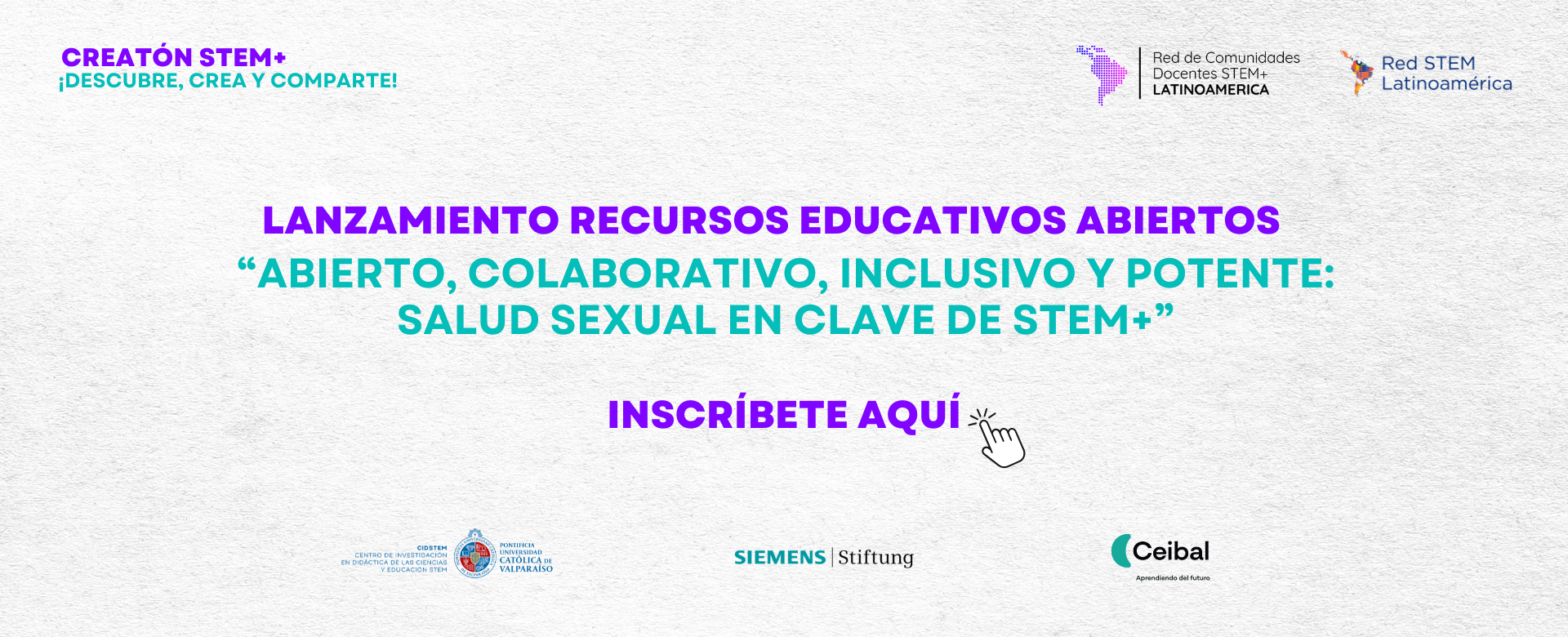 Lanzamiento Recursos Educativos Abiertos “Abierto, colaborativo, inclusivo y potente: salud sexual en clave de STEM+”